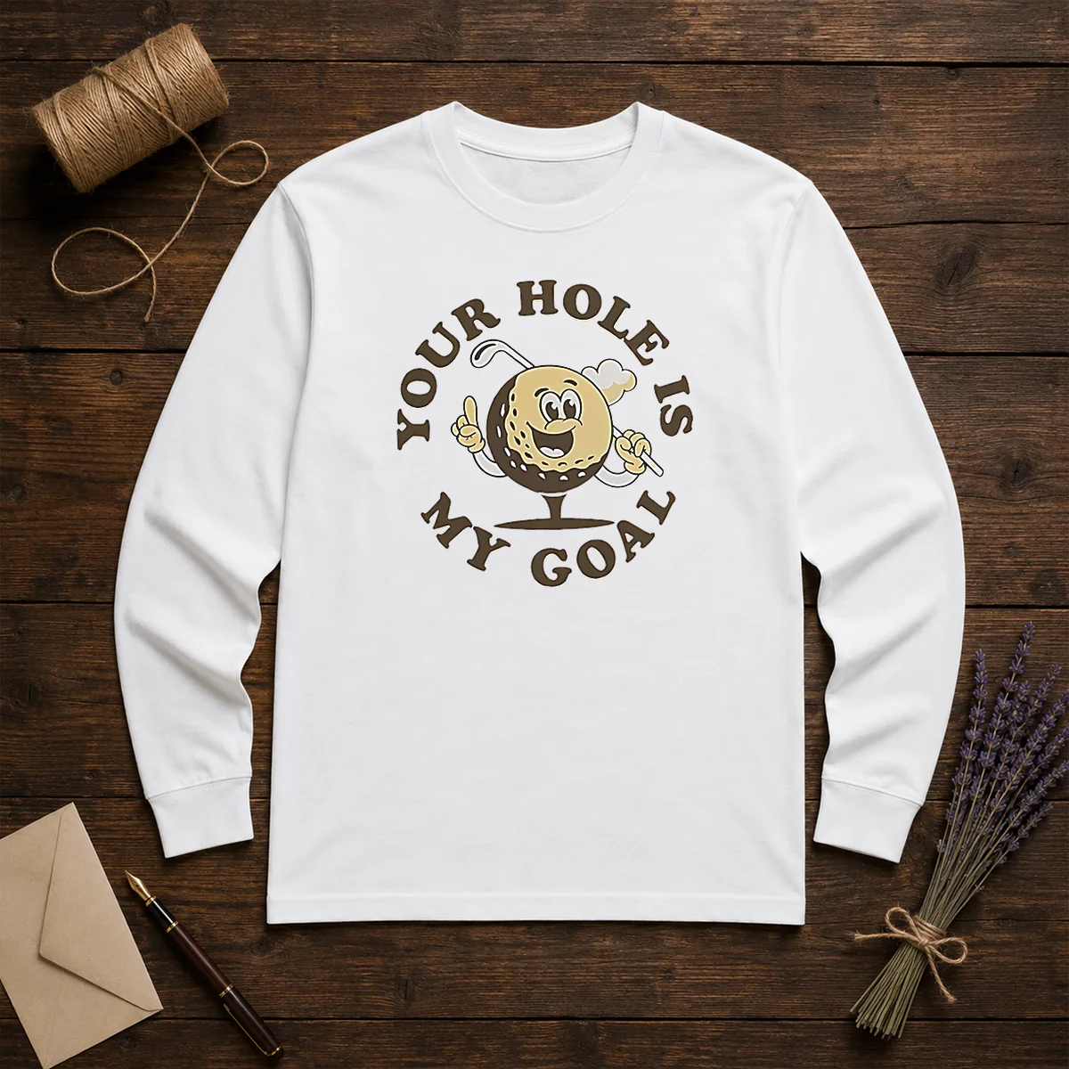 Pretty Your Hole Is My Goal Retro Golf Cartoon Long Sleeve Shirt